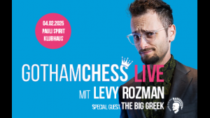 GOTHAMCHESS LIVE MIT LEVY ROZMAN